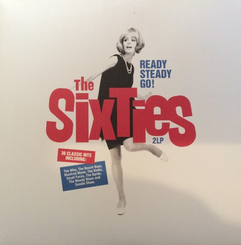 Ready steady the sixties - steady,